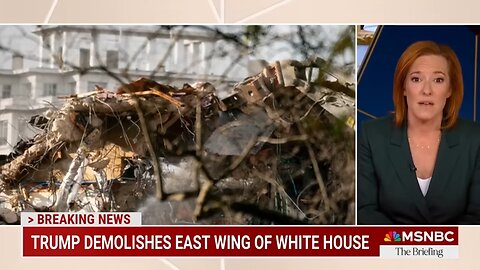 'An absolute gut punch': Psaki BLASTS Trump on White House demolition as public pushback strengthens