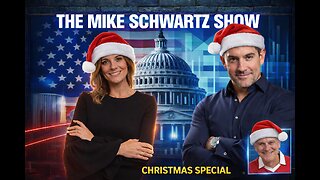 THE MIKE SCHWARTZ SHOW Christmas Special 12-22-2025