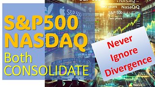 S&P500 & NASDAQ both CONSOLIDATE