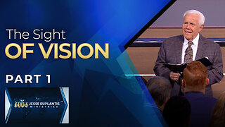 The Sight Of Vision, Part 1