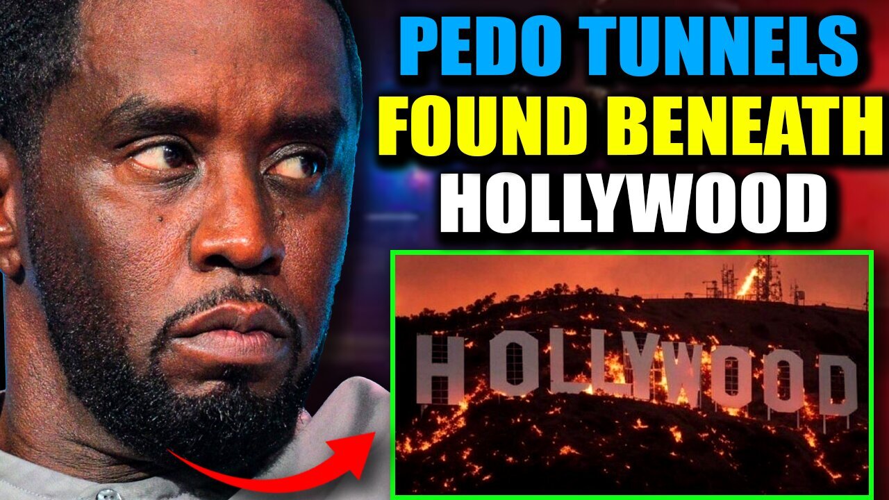 Wildfire Investigators Uncover Vast Network Of Child Trafficking Tunnels Beneath Hollywood