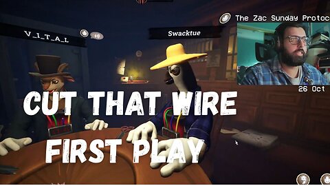 Cut That Wire First Play