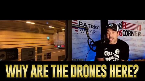 Why Are These Mysterious Drones Over America? Your Fears And Concerns Answered.."Juanito" Explains..