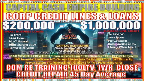 CAPITAL CASH EMPIRE BUILDING CORP $200K-1M 100LTV, 1 WK CLOSE REAL ESTATE ELITE TRAINING! #business