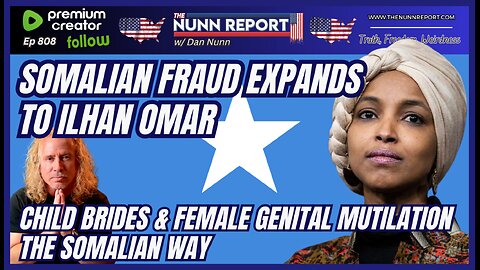 [Ep 808] Somalian Fraud Expands | Somalian Child Brides & Female Genital Mutilation [FGM]