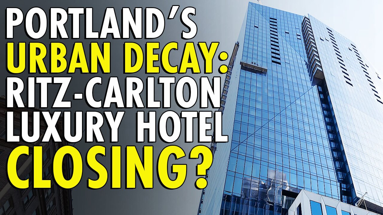 Decision to open stunning Ritz-Carlton Hotel in downtown Portland in 2023 backfires spectacularly