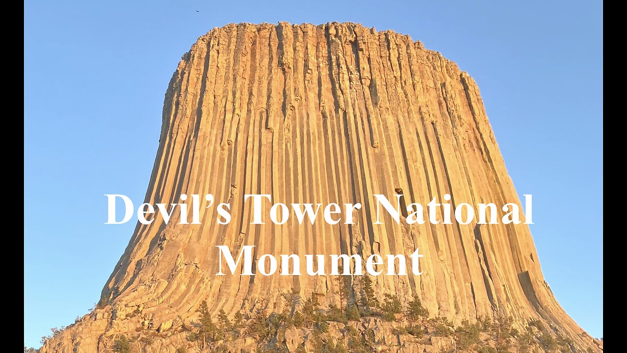 Devil's Tower National Monument