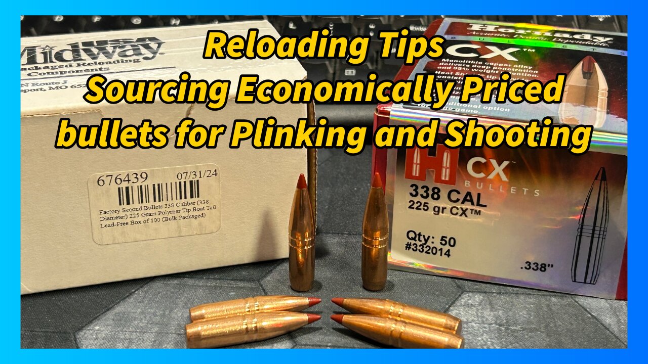 Reloading Tip... Sourcing Low Cost "2nd" Bullets for Plinking and Blasting!