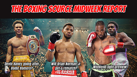 Devin Haney wants Rolly next? Can Norman get a rematch? Plus a preview of the weekend's fights!