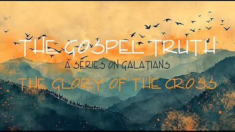 The Glory of the Cross