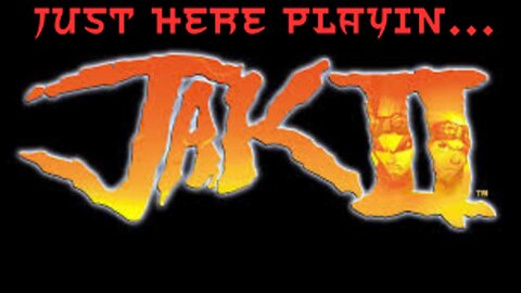 JHP: Jak II. (Ps2)