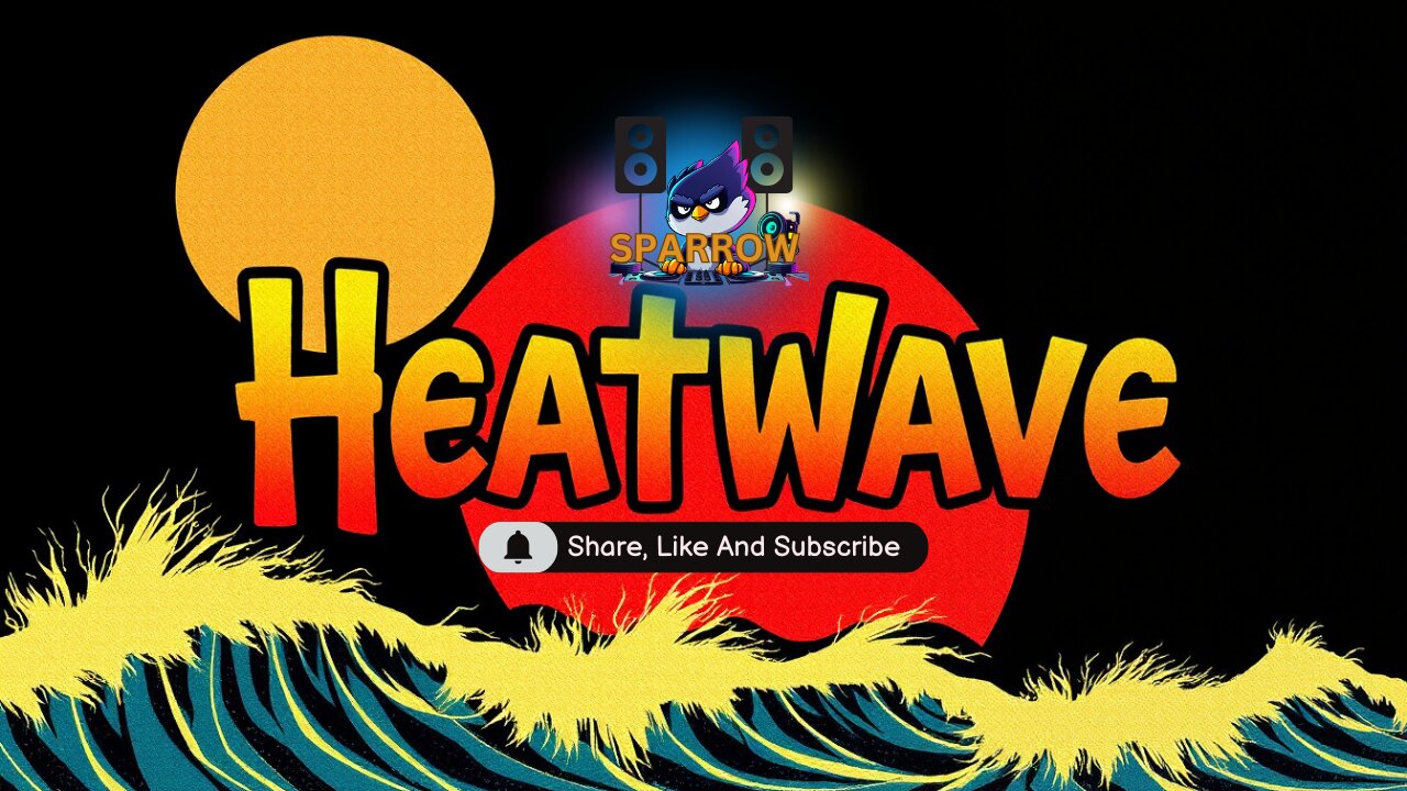 This Heatwave (EDM) Audio Video Will Amaze You!