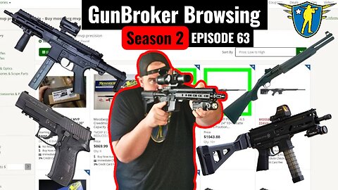 GunBroker Browsing Season 2 Episode 63