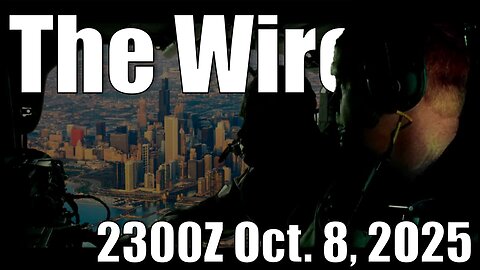 The Wire - October 8, 2025