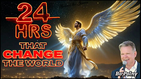 24 Hours That CHANGE The World! Bo Polny, Noah Christopher