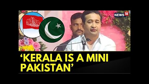 Massive Political Row Over Maharashtra Minister's Nitesh Rane Comment: Kerala Is A Mini Pakistan