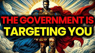 Why Governments Target You!