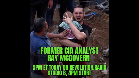 Former CIA analyst RAY McGOVERN hr 2 on GAZA'S DEAD CHILDREN