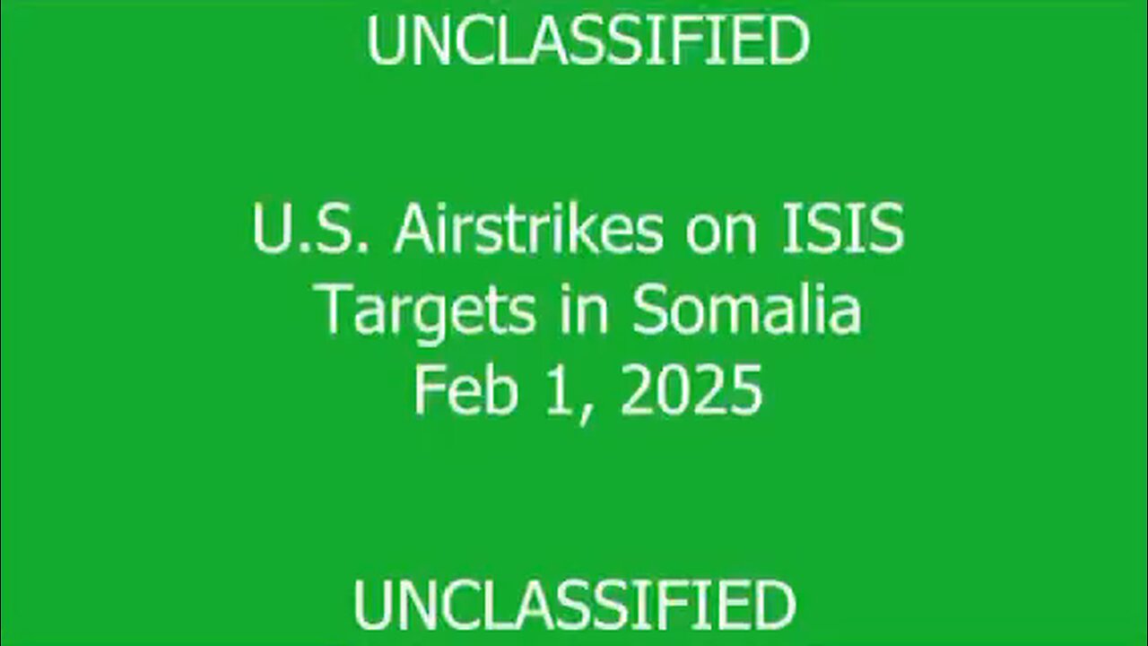 U.S. Airstrikes on ISIS targets in Somalia