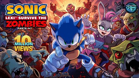 Sonic _ Lexi Survive the Zombies part 1