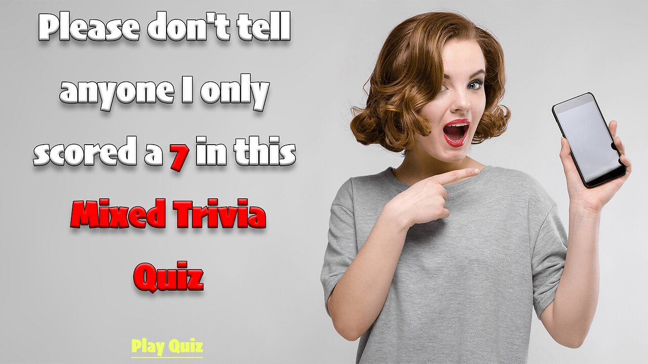 Mixed Trivia Quiz