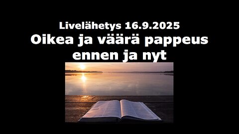 Oikea ja väärä pappeus ennen ja nyt