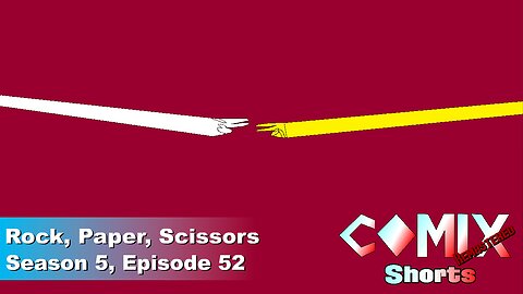 Rock, Paper, Scissors 4K REMASTER