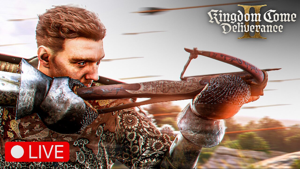 🔴 LIVE - EYE OF THE TIGER - KINGDOM COME DELIVERANCE 2 - PART 12