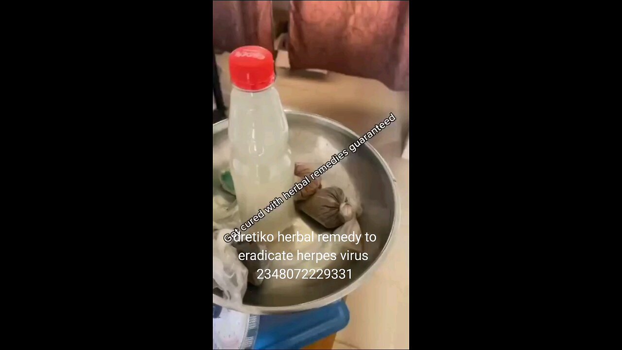 HOW TO TREAT HERPES VIRUS USING ROOTS AND HERBS MADE BY DR ETIKO CURE.