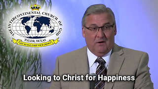 Looking to Christ for Happiness