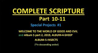 COMPLETE SCRIPTURE parts 10-11 - Slideshow
