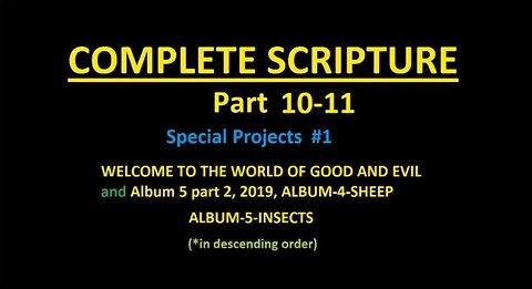 COMPLETE SCRIPTURE parts 10-11 - Slideshow