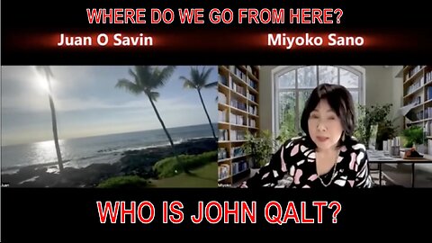 JUAN O SAVIN- PART 1 Financial Crash & Space Station Plans- Miyoko SANO. WHO IS JOHN QALT?