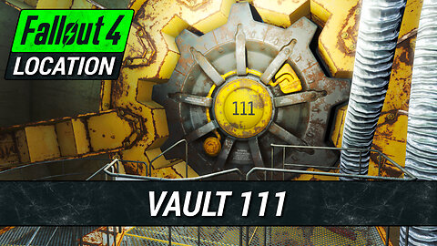 Guide To Vault 111 in Fallout 4
