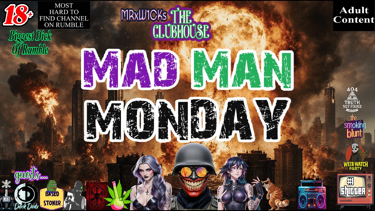 [Console Gamer] MRxW1CK's (Mad Man Monday)