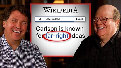 Tucker Debunks the Leftist Lies on His Own Wikipedia Page