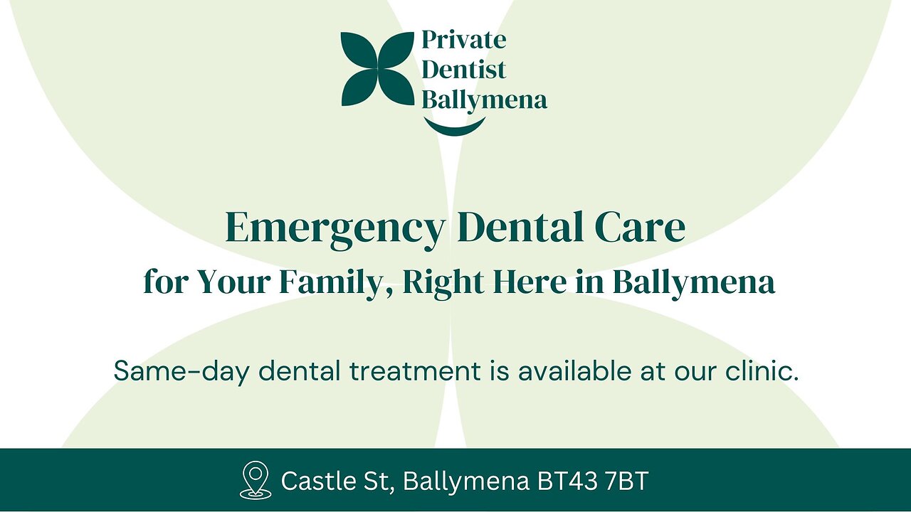 Emergency Dentist in Ballymena – Urgent Care When You Need It