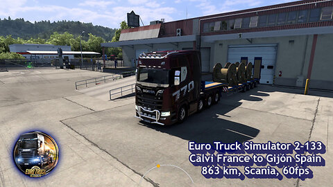Euro Truck Simulator 2-133, Calvi France to Gijón Spain, 863 km, Scania, 60fps