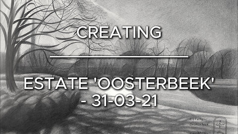 Estate ‘Oosterbeek’ – 31-03-21