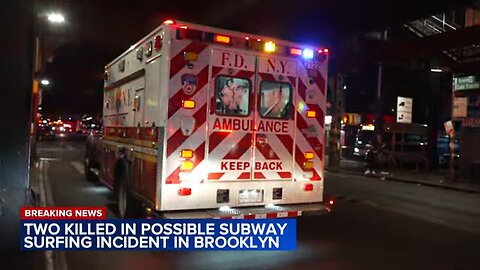 2 killed in possible subway surfing incident in Brooklyn 