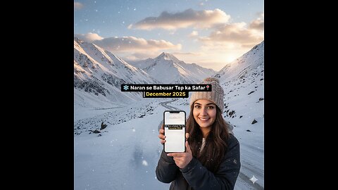 Naran se Babusar Top ka safar | December 2025 Pakistan Winter Trip