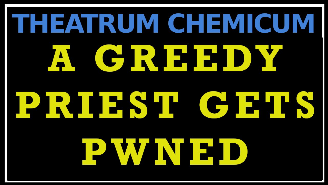 The Channon's Yeoman: How to Fool A Priest