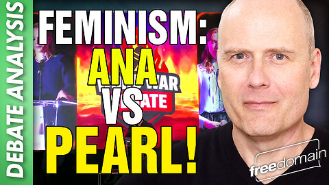 Feminism! Ana vs Pearl!