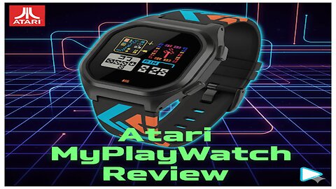 Atari MyPlay Watch Review