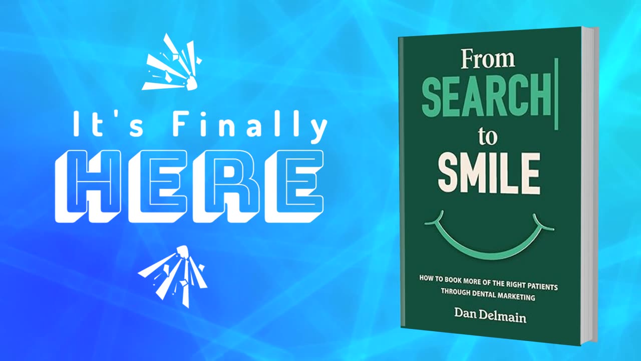 From Search to Smile: Transform Your Dental Practice with Digital Marketing Mastery