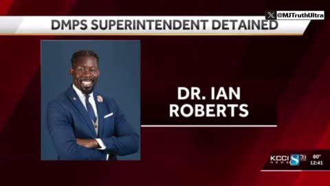 ICE Arrested Des Moines Schools Superintendent Ian Roberts on Immigration Violation 