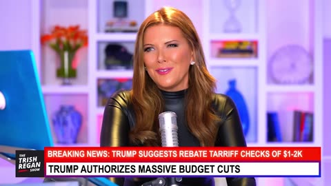 Trish Regan - Trump Announces $2,000 Tariff Rebate Checks for All Americans_!