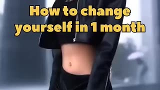 Trending: How to change yourself in 1 month#trending #fypシ #shot