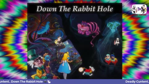 Down The Rabbit Hole