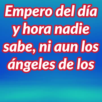 "Nadie Sabe el Día ni la Hora" mat 24:36#shorts #youtube #ytshorts #shortvideo #youtubeshort #jesus